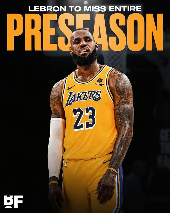 詹姆斯预计缺席全部季前赛 湖人将为揭幕战全力备战勇士